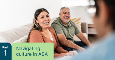 Beyond behavior: Respecting culture in ABA therapy
