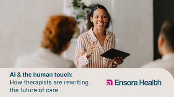 AI & the human touch: How therapists are rewriting the future of care